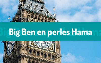 Un Big Ben en perles Hama