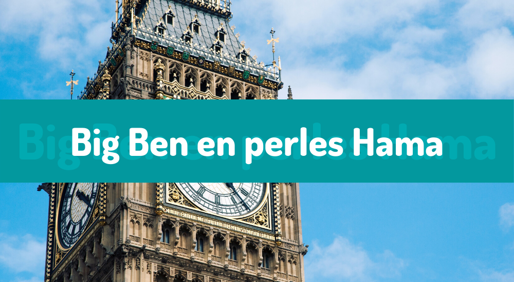 Un Big Ben en perles Hama